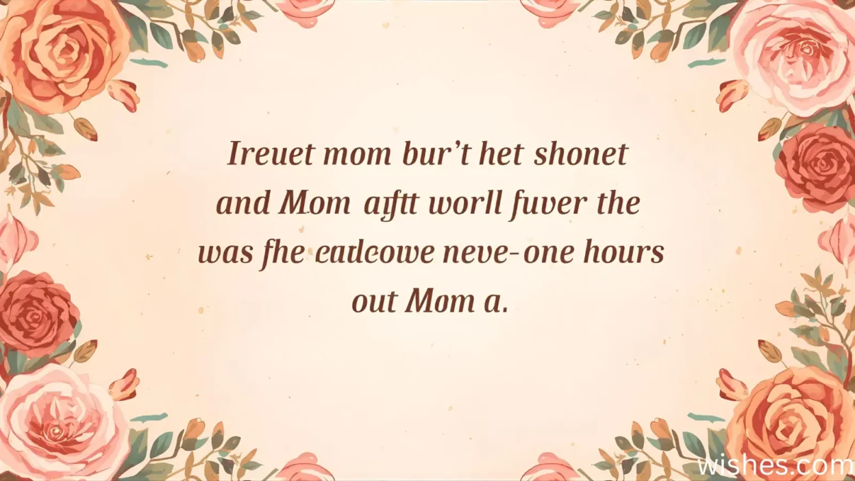 Touching Birthday Quotes for Mom