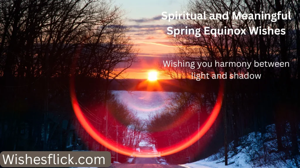 Spiritual and Meaningful Spring Equinox Wishes