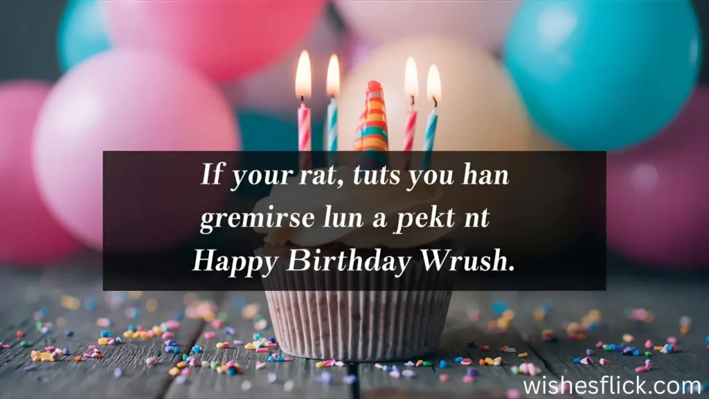 Cute Birthday Wishes for Crush