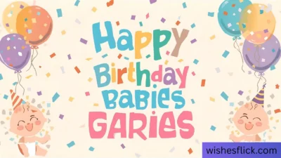 Happy Birthday for Babies Quotes 