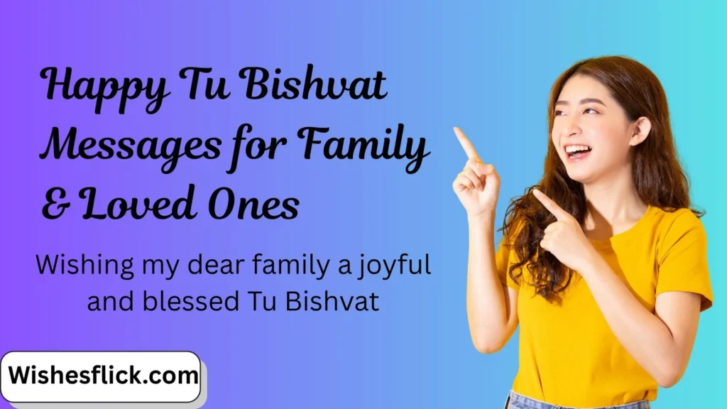 Happy Tu Bishvat Messages for Family & Loved Ones