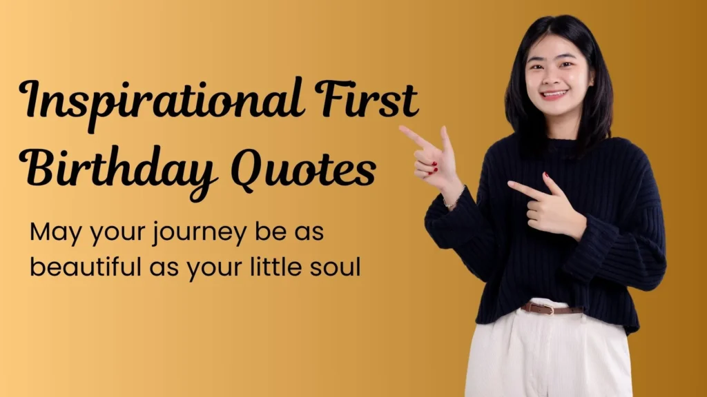 Inspirational First Birthday Quotes for Baby Girl