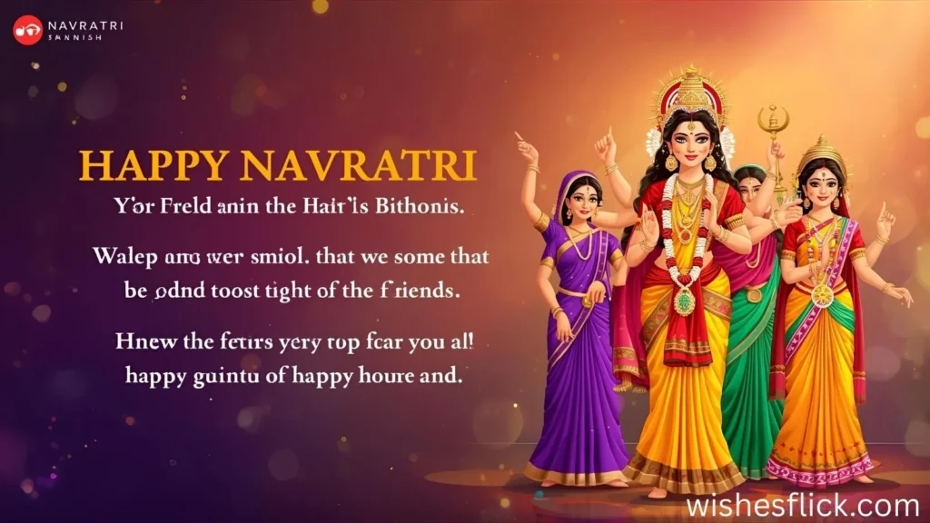 Navratri Wishes for Friends