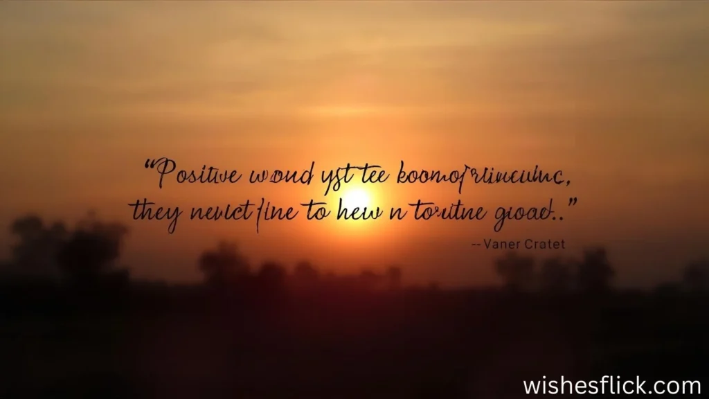 Positive Good Evening Quotes